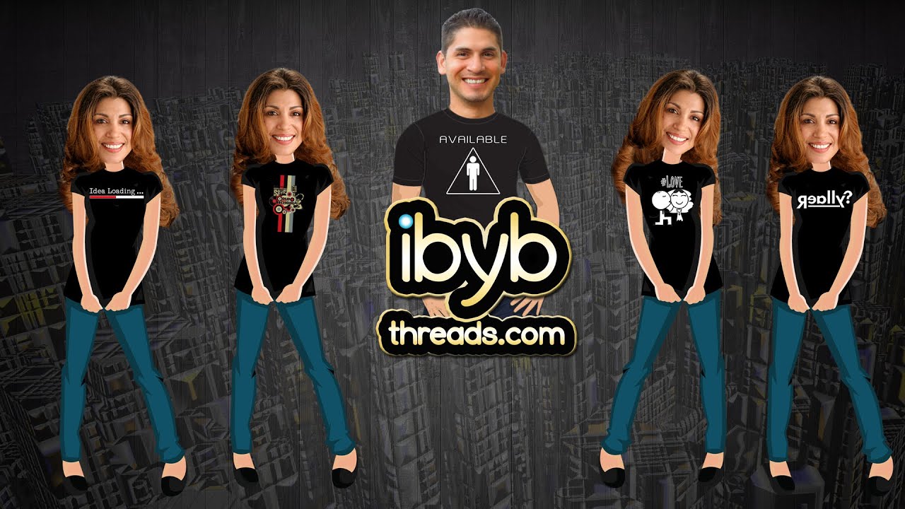 Shop IBYB Threads Official YouTube Trailer - T Shirt Designs
