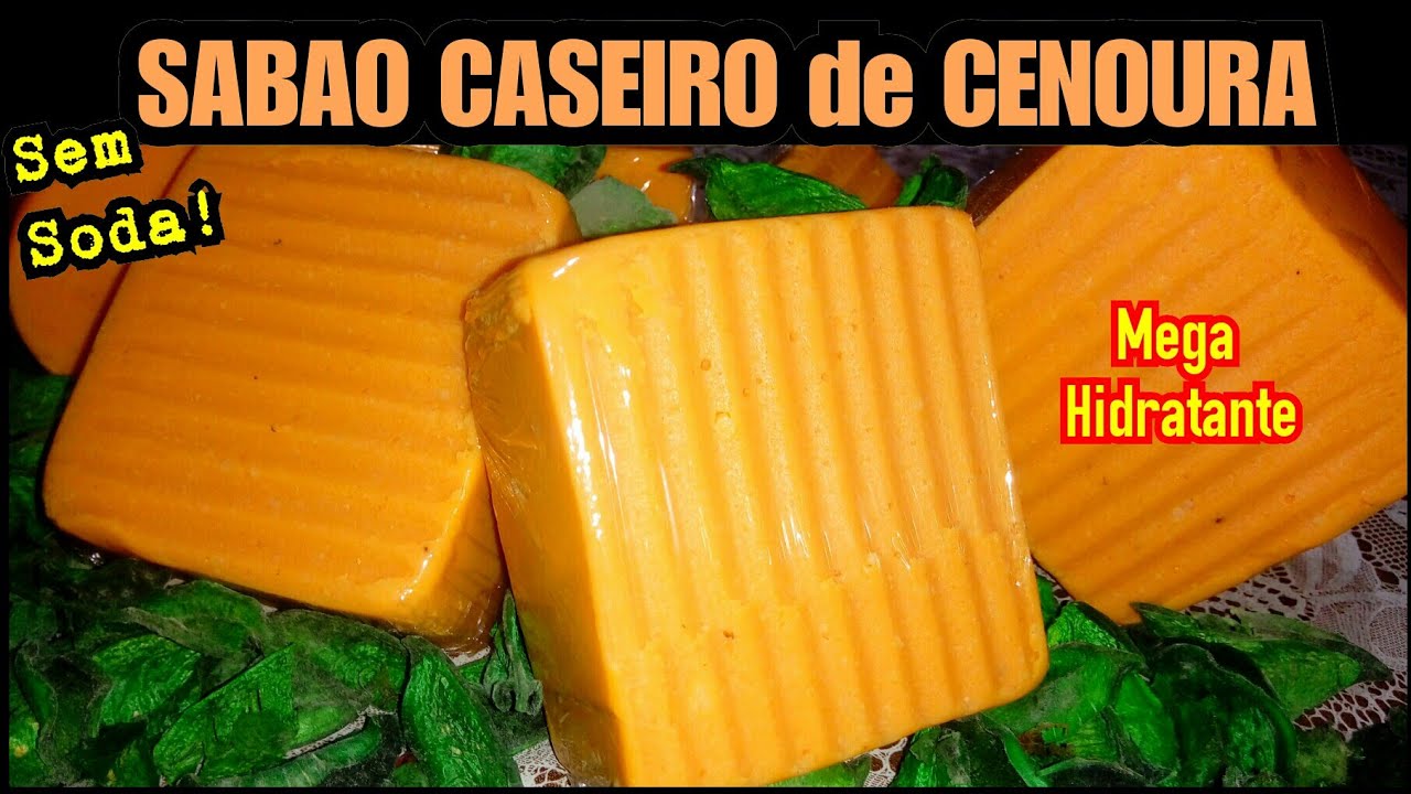 🟥SABAO. de  CENOURA Sem SODA😋Mega hidratante DURAO.