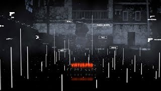 [CS:GO] Virtus.pro: Round Zero teaser #2 by Or1on #EXCLUSIVE 4K