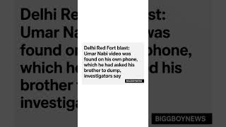 Delhi Red Fort Blast Case: Umar Nabi’s Video Found on His Own Phone — Investigators Reveal Key