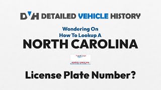 How to Use License Plate Lookup North Carolina | North Carolina Plate Number Search