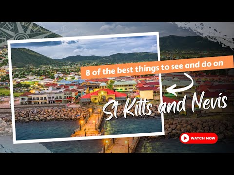 8 Best Things to Do in St Kitts and Nevis | Explore Everywhere