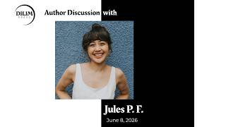Author Discussions with Jules P F June 8, 2026