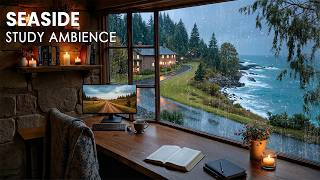 Rainy Seaside Study Room Ambience 🌧️ Warm Jazz Background Music & Rain Sounds for Study, Work