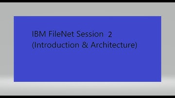 IBM FileNet P8 Overview(CE, PE, Workplace XT, ICM, DataCap)