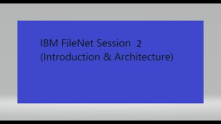 IBM FileNet P8 Overview(CE, PE, Workplace XT, ICM, DataCap) screenshot 3
