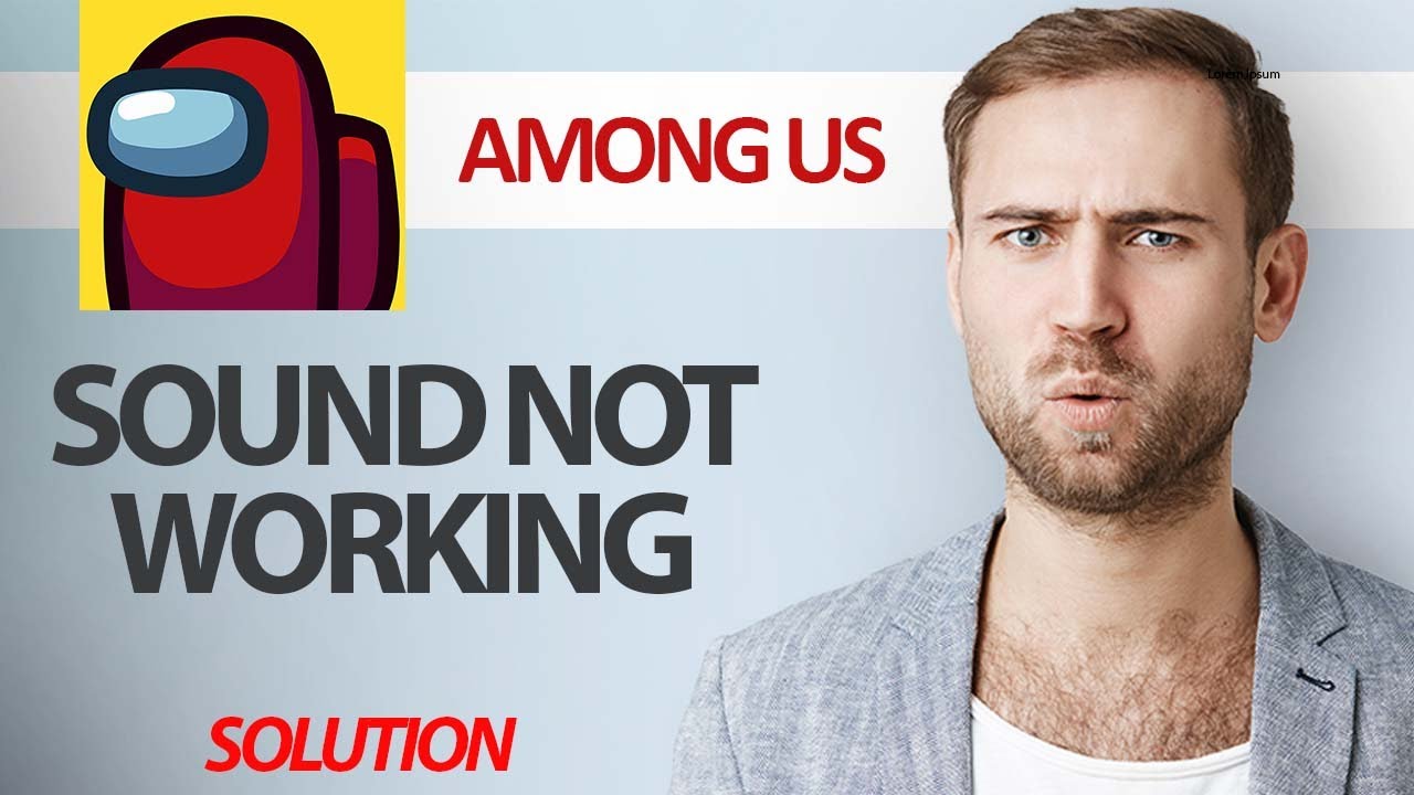 How To Fix Among Us Game App Sound Not Working | Step By Step