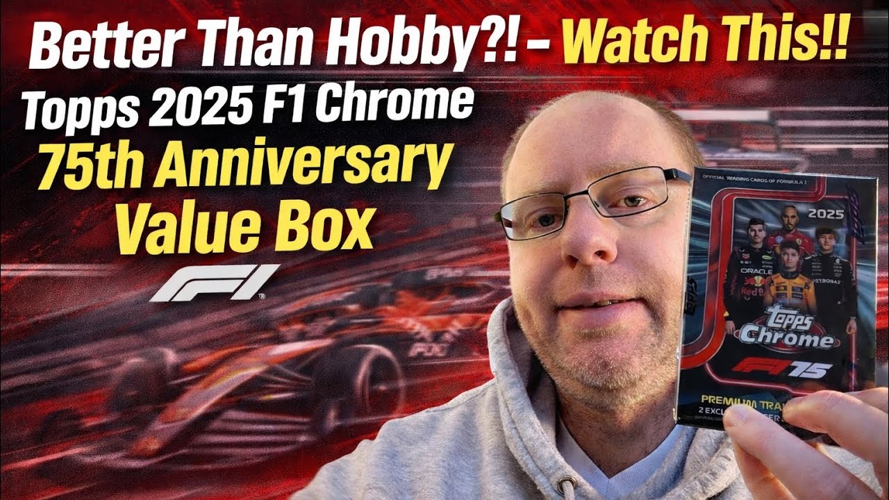 Better Than Hobby?! - Watch This!! - Topps 2025 F1 Chrome 75th Anniversary Value Box Unboxing