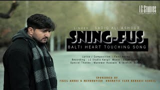 Sning - Fus New Balti Gazal Sadiq Ali Ashoor Lyrics Fazil Abbas 2023
