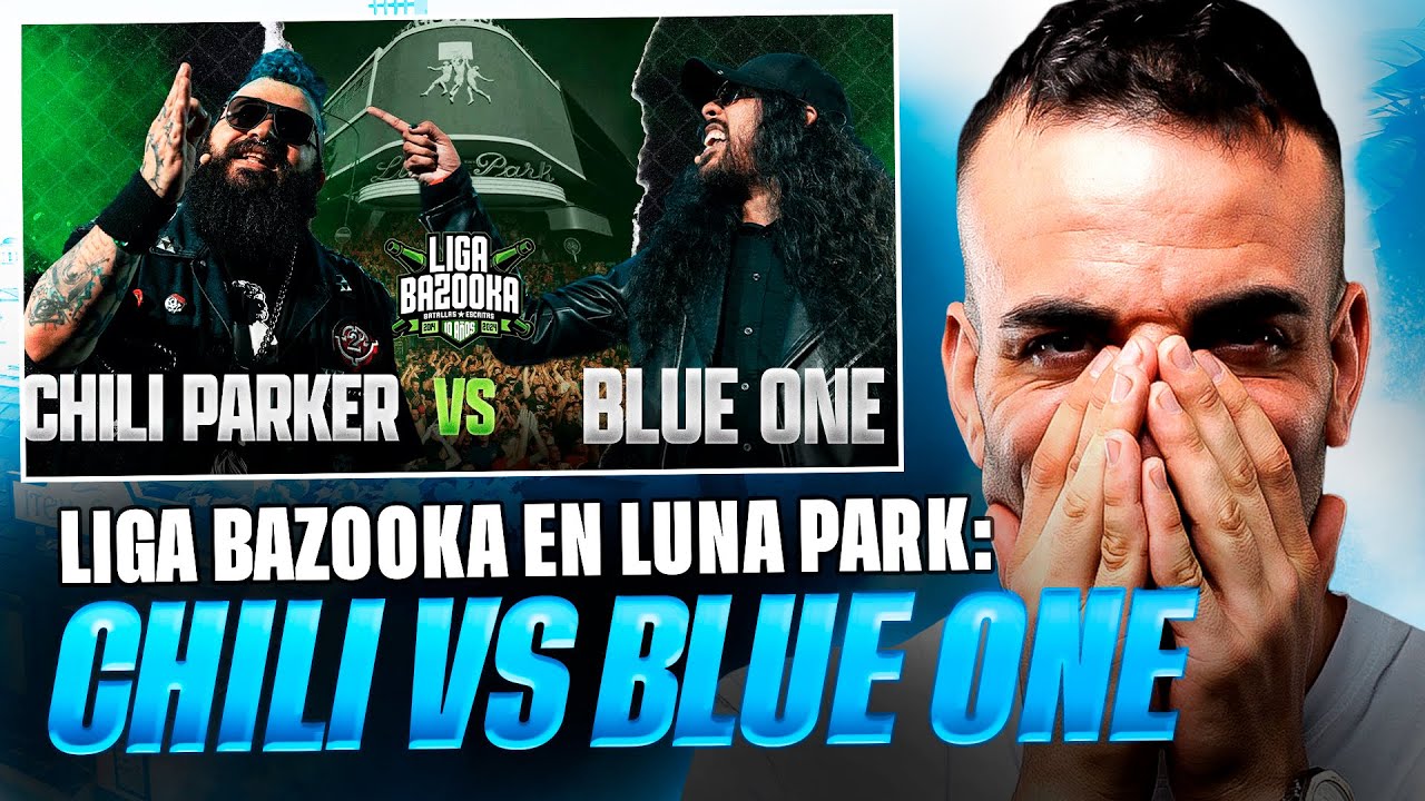 *CHILI PARKER VS BLUE ONE: BODYBAG AL FINAL BOSS* 🇦🇷🌟 MARZO 2024 (LUNA PARK) 🌙 Opinión
