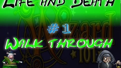Wizard 101 Life+Death Walk Through Episode 1! (Unicorn Way trolling)
