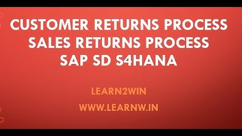 sales returns process | customer returns process | sap sd #sap #sapsd #sapmm #learn2win #learntowin