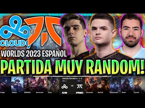 FNATIC EN LA PARTIDA MÁS RANDOM DEL MUNDIAL!😱 - C9 vs FNC GAME 3 WORLDS SWISS STAGE 2023 LVP ESPAÑOL