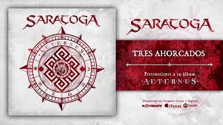 Video-Miniaturansicht von „SARATOGA "Tres Ahorcados" (Audiosingle)“