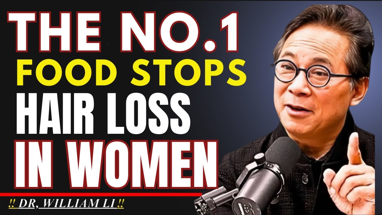 Women 50+: Eat THIS Daily to Stop Hair Loss Fast | Dr William Li
