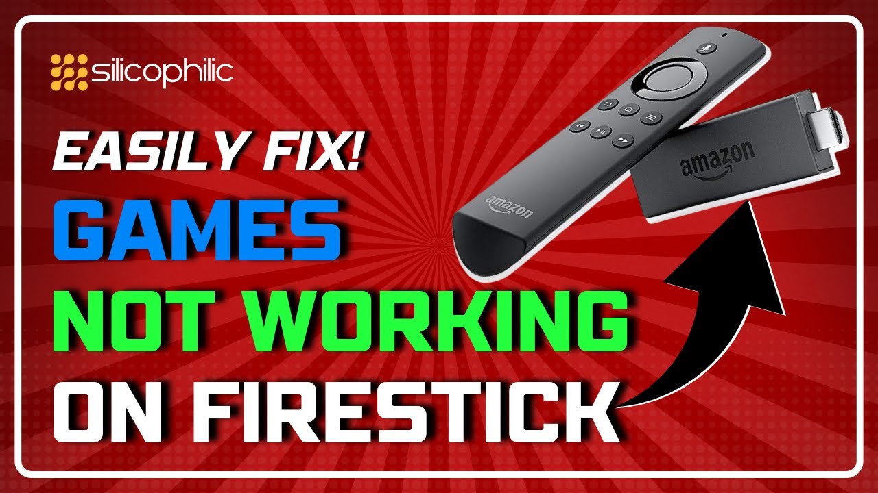 How to Fix Games Not Working on Firestick? | Firestick Gaming Troubles? Here's How to Solve Fast!