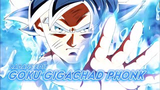 GOKU GIGACHADPHONK [AMV/EDIT] 4K HD