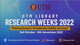 TEASER UTM LIBRARY RESEARCH WEEKS 2022