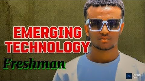 Emerging Technology chapter 3 part 1 afaan Oromootin