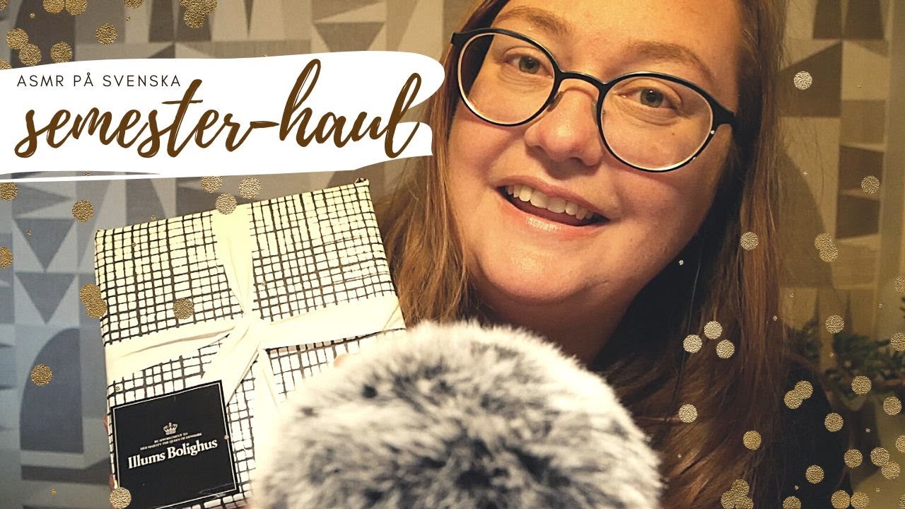 ASMR på svenska - Semesterhaul (ramble & random triggers)