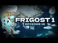 TEAM DE 8 NO HDV | FRIGOST 1 | EPISODE 15