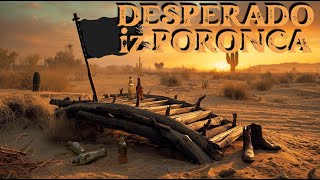 Mostovi - Desperado Iz Poronca