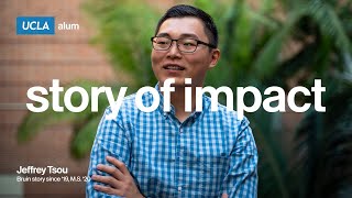 Jeffrey Tsou, Future Builder | Story of Impact | UCLA alum screenshot 2
