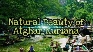 Natural Beauty of Atghar Kuriana - Barishal II Muhaimin Ahsan