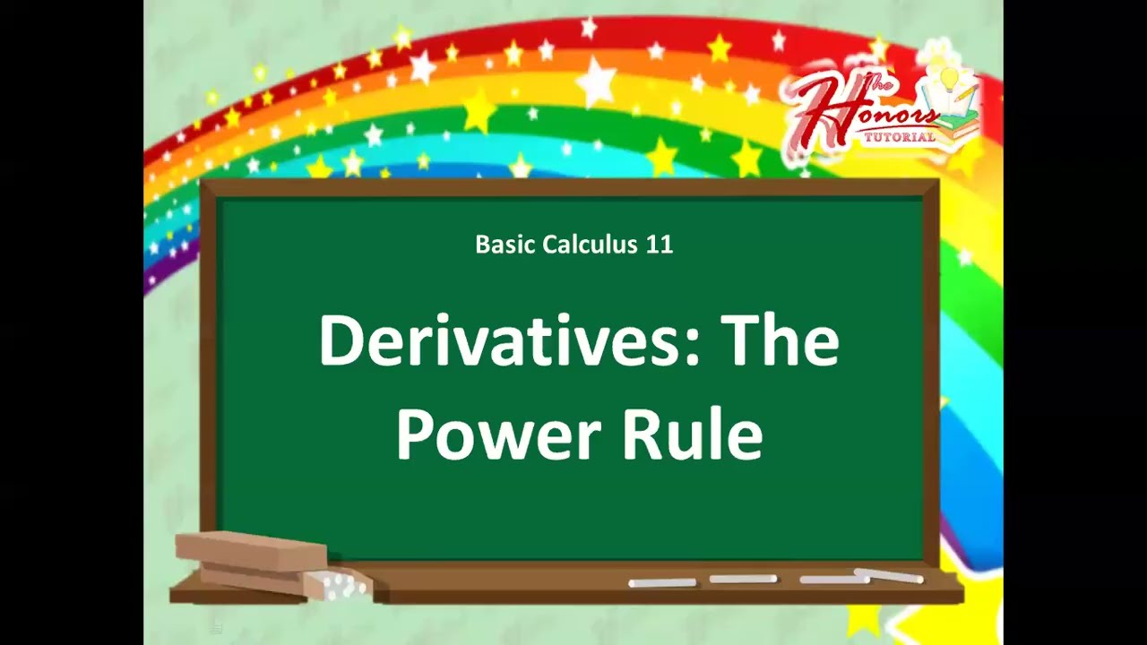 Basic Calculus 11 Derivatives  The Power Rule Part II