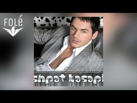Shpat Kasapi - Sonte Do Te Pi