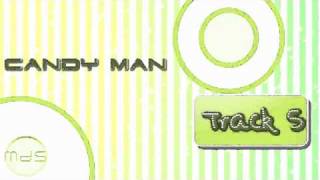 Candy Man = M E P =