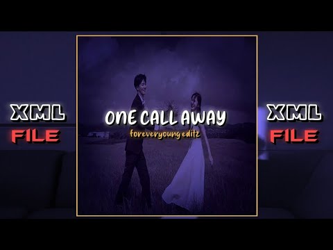 One call away ( song lyrics ) preset alightmotion _ xml file