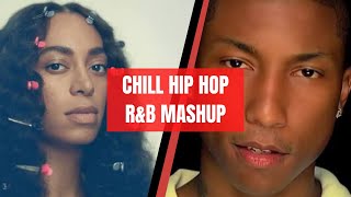 Pharrell - Frontin’ (Bridge Loop) X Solange - Where Do We Go | Chill R&B Mashup