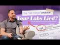 Your Lab Results Don't Always Reveal the Whole Picture. Dr. Kam Mueller, DO on Root-Cause Medicine