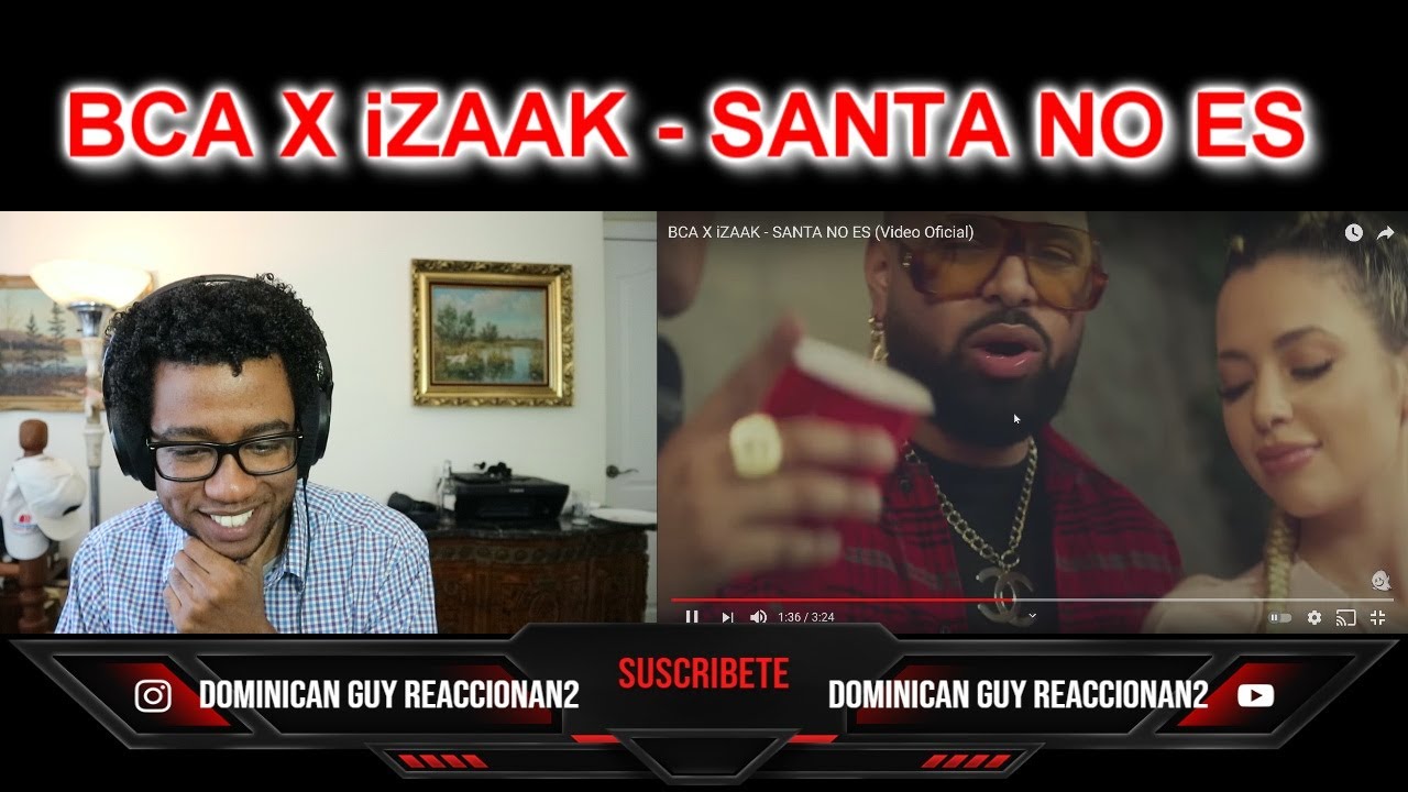 (REACCION) BCA X iZAAK - SANTA NO ES