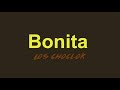 BONITA. Los Choclok (Letra)