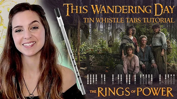 This Wandering Day - Lord Of The Rings | Rings Of Power | TIN WHISTLE TABS TUTORIAL