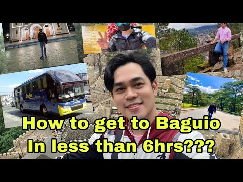 Baguio City updated Travel Guide 2022/ How to get to Baguio in less than 6 hrs???