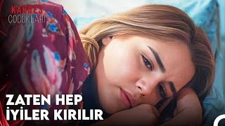 Hayal, Hayatı Kıskanmaya Başladı - Kardeş Çocukları 19. Bölüm