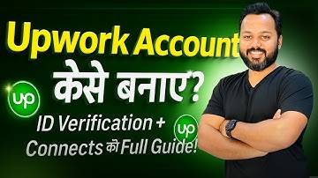 How to Create an Upwork Account - Upwork Tutorial for Beginners