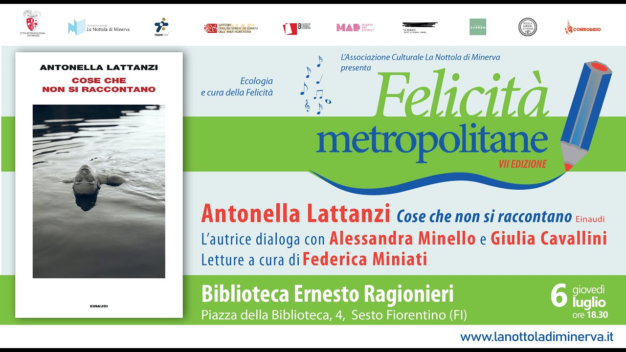 Felicità Metropolitane: Antonella Lattanzi – Cose che non si raccontano 