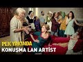 Pek Yakında | Konuşma Lan Artist