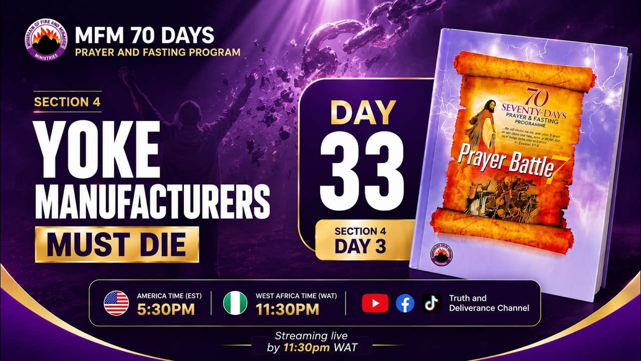 DAY 33 THIRTY-THREE MFM 70 DAYS PRAYER & FASTING 2026 PROGRAM | 70