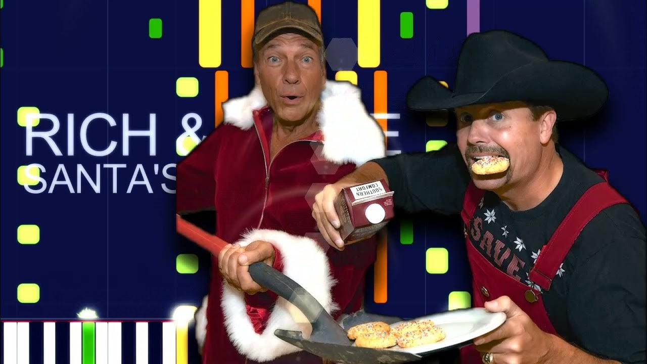 Rich & Rowe Santa's Gotta Dirty Job Lyrics John Rich & Mike Rowe - SANTA'S GOTTA DIRTY JOB (PRO MIDI FILE REMAKE