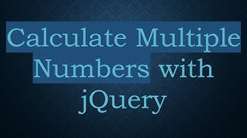 Calculate Multiple Numbers with jQuery