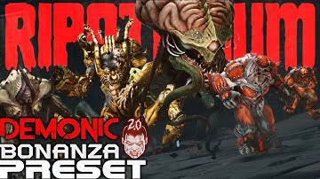 RIPATORIUM 2.0 - DEMONIC BONANZA Preset | DOOM The Dark Ages