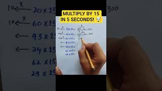 Multiply Any Number by 15 in Seconds 🤯 | Fast Math Trick | Olympiad Shortcut #shorts
