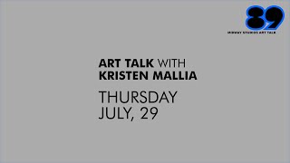 Full 89MidwayStudiosBostonArtTalk: Kristen Mallia News