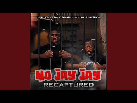 No Jayjay recaptured (feat. Sdo & Lefrendeh012 & JayMuzica)
