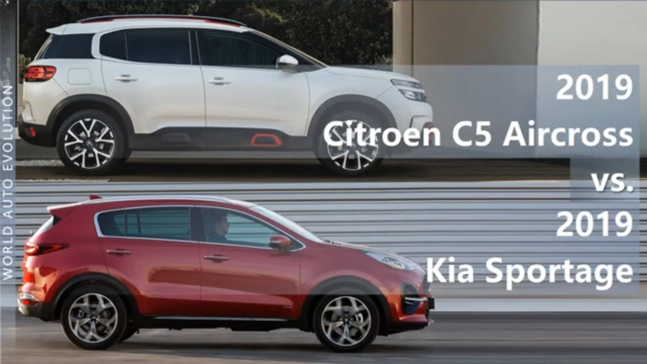 2019 Citroen C5 Aircross Vs 2019 Kia Sportage (Technical Comparison) - Youtube